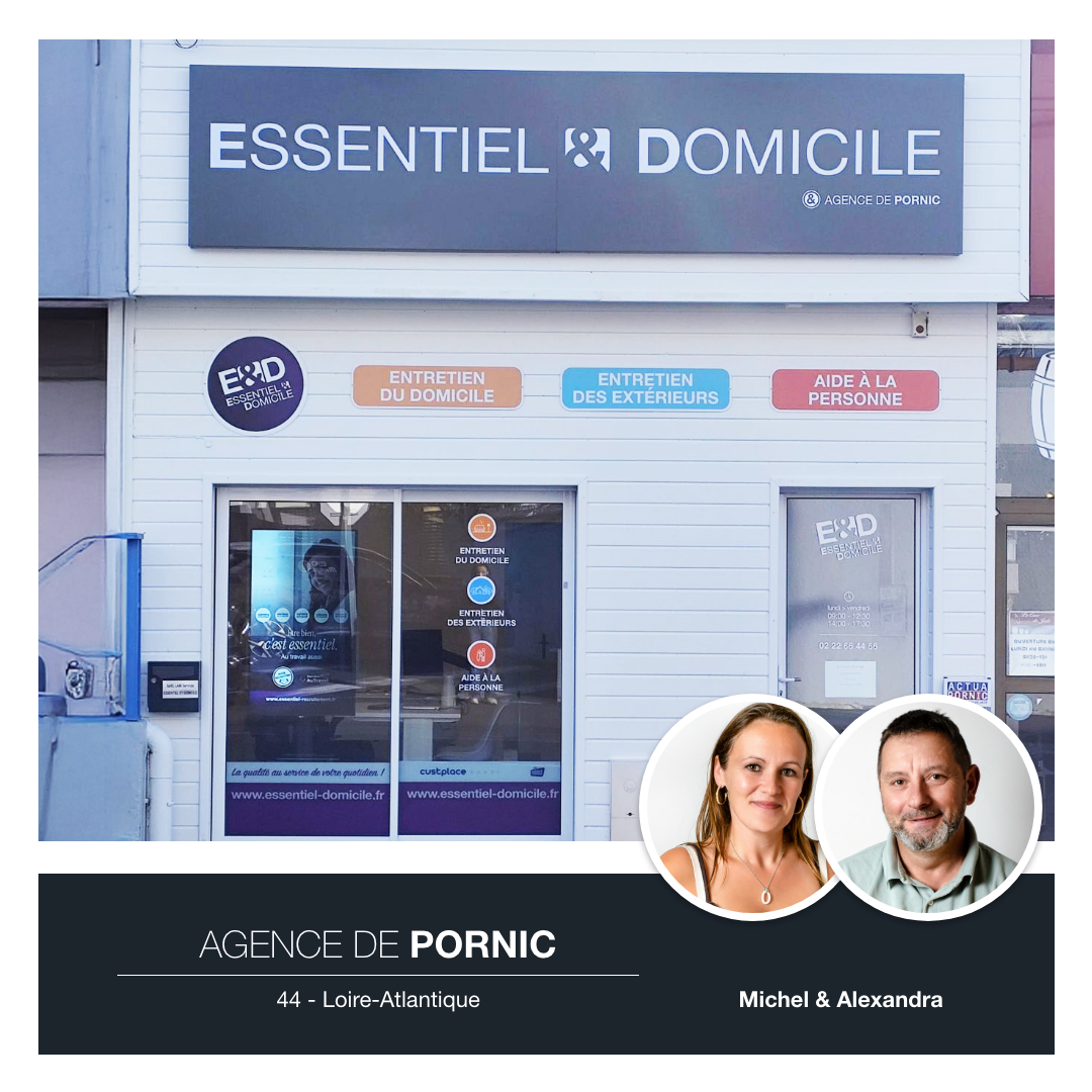 Agence Essentiel & Domicile dePornic, Loire-Atlantique, avec les franchisés Michel Louineau et Alexandra Provost