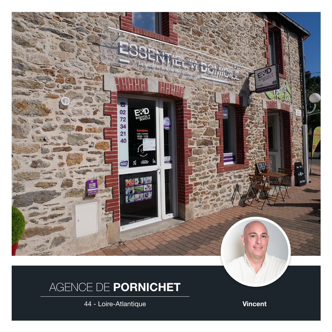 Agence Essentiel & Domicile de Pornichet, Loire-Atlantique, avec le franchisé Vincent Le Déault