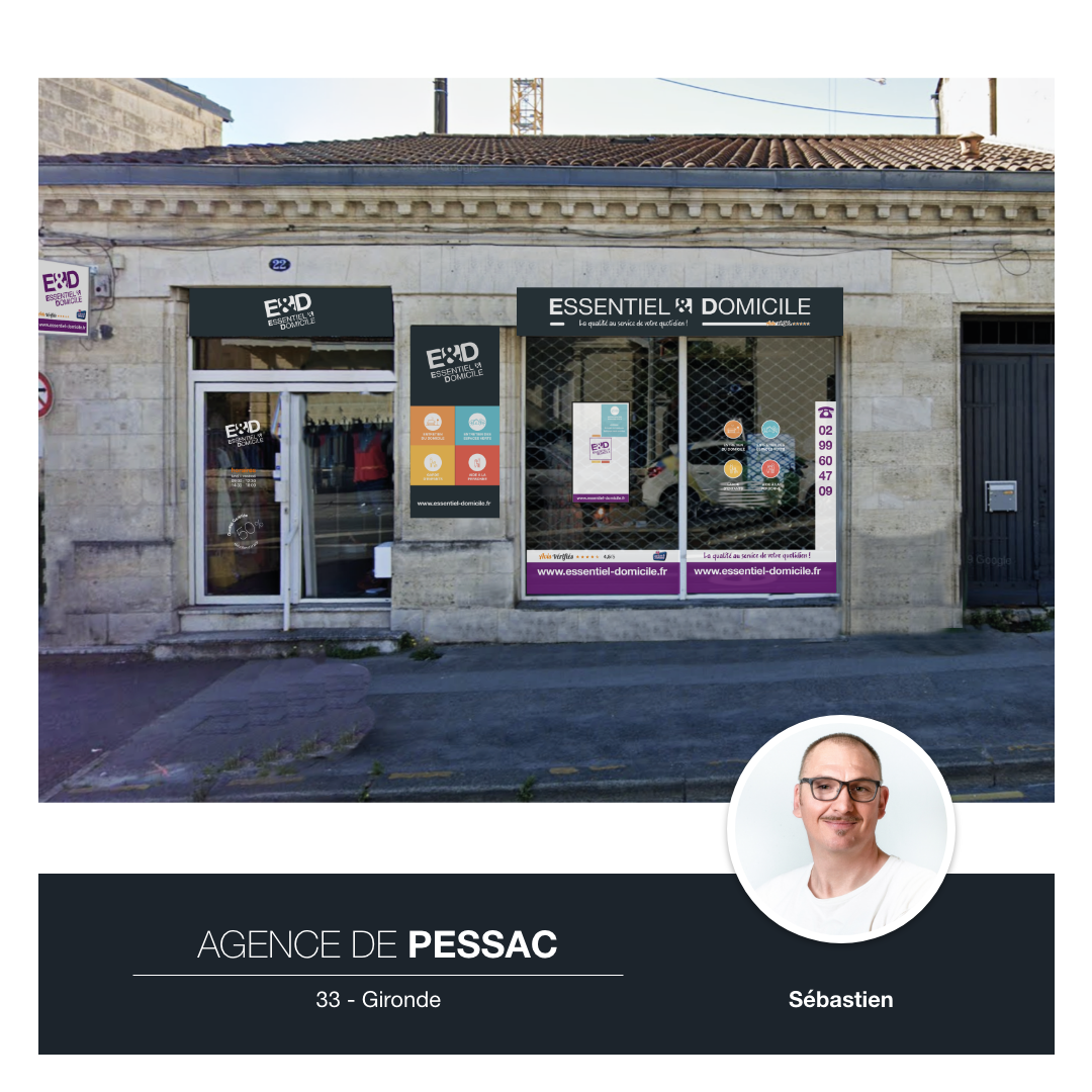 Agence Essentiel & Domicile de Pessac, Gironde, avec le franchisé Sébastien Domingo