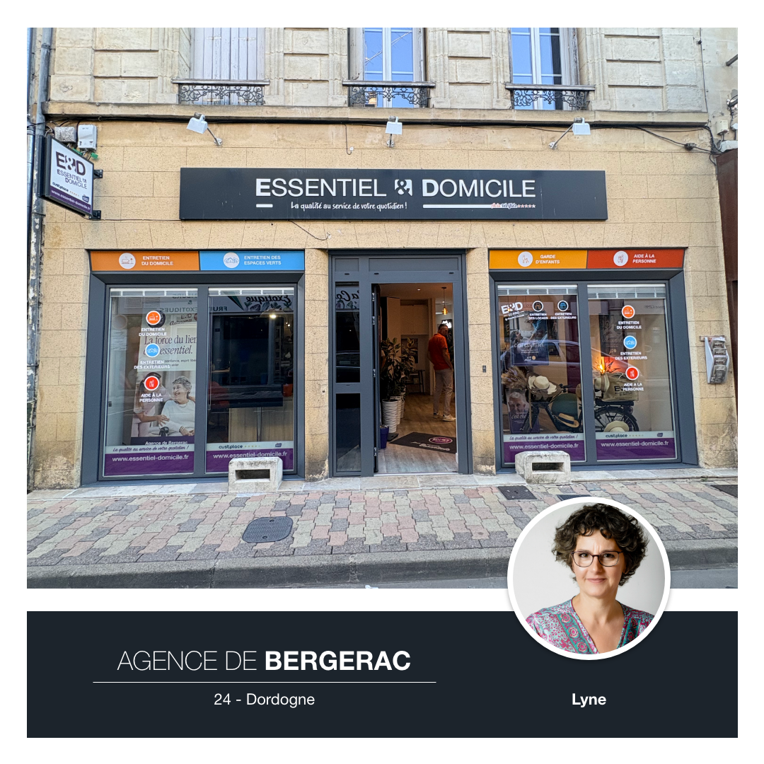 Agence Essentiel & Domicile de Bergerac, Dordogne, avec la franchisée Lyne Dupuy